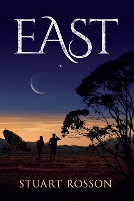 East - Rosson, Stuart W, and McNab, Nan (Editor)
