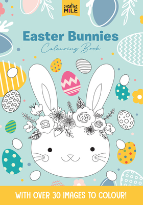Easter Bunnies Colouring Book - Mile, Creative