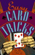 Easy Card Tricks - Longe, Bob