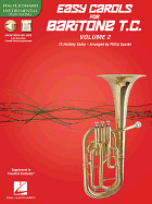 Easy Carols for Baritone T.C. - Vol. 2: 15 Holiday Solos
