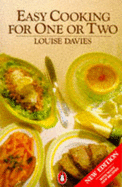 Easy Cooking for One or Two - Davies, Louise