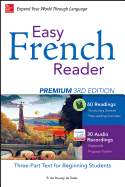 Easy French Reader Premium, Third Edition