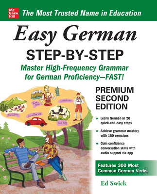 Easy German Step-by-Step, Second Edition - Swick, Ed