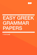 Easy Greek Grammar Papers