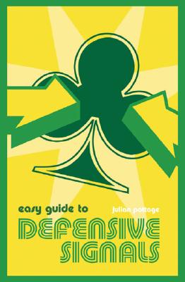 Easy Guide to Defensive Signals - Pottage, Julian