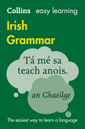 Easy Learning Irish Grammar: Trusted Support for Learning