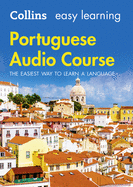 Easy Learning Portuguese Audio Course: Language Learning the Easy Way with Collins