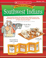 Easy Make & Learn Projects Southwest Indians: Grades 3-5