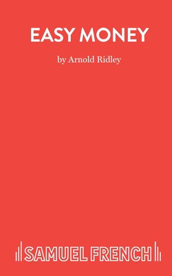 Easy Money - Ridley, Arnold