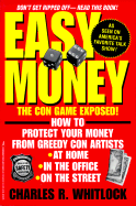 Easy Money - Whitlock, Charles R