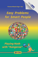 Easy Problems for Smart People: Playing Math with Kangaroo
