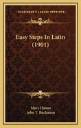 Easy Steps in Latin (1901)