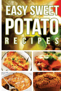 Easy Sweet Potato Recipes
