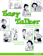 Easy Talker: A Fluency Workbook for School-Age Children