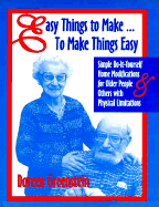 Easy Things to Make... to Make Things Easy