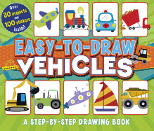 Easy-To-Draw Vehicles: A Step-By-Step Drawing Book