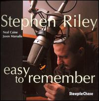 Easy to Remember - Stephen Riley