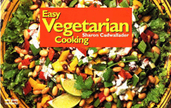 Easy Vegetarian Cooking - Cadwallader, Sharon