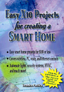 Easy X10 Projects for Creating a Smart Home