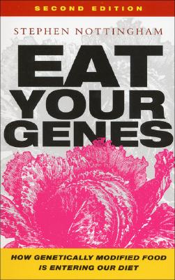 Eat Your Genes - Nottingham, Stephen