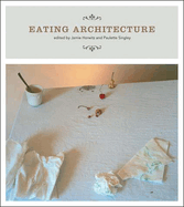Eating Architecture