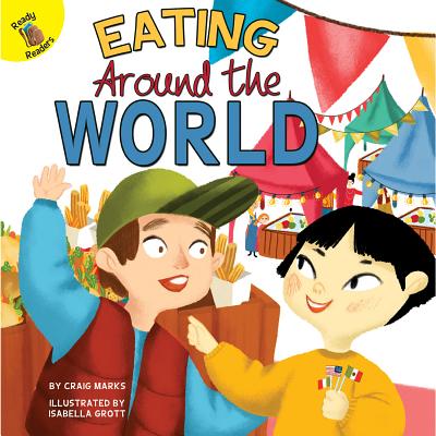 Eating Around the World - Marks, Craig