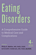 Eating Disorders: A Comprehensive Guide to Medical Care and Complications