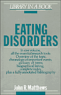 Eating Disorders - Matthews, John R