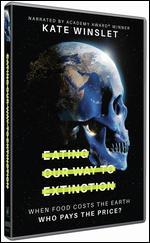 Eating Our Way to Extinction