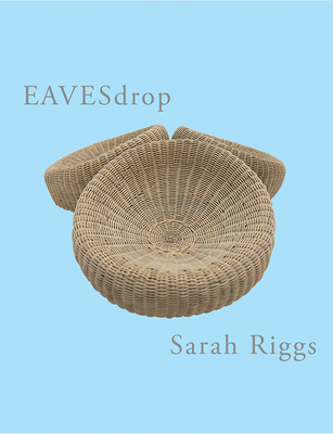 Eavesdrop - Riggs, Sarah