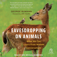 Eavesdropping on Animals: What We Can Learn from Wildlife Conversations