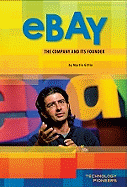 Ebay: Company and Its Founder: Company and Its Founder