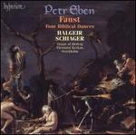 Eben: Faust; Four Biblical Dances