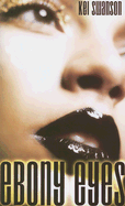 Ebony Eyes