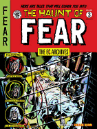 Ec Archives: The Haunt Of Fear Volume 3