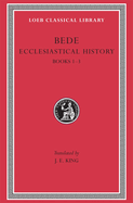 Ecclesiastical History, Volume I: Books 1-3