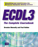 ECDL 3 the Complete Coursebook
