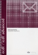 ECDL/ICDL Advanced Syllabus 1.5 Module AM3 Word Processing Using Word XP