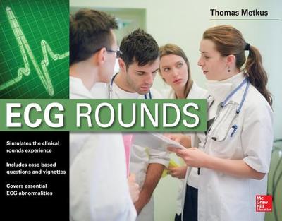 ECG Rounds - Metkus, Thomas S