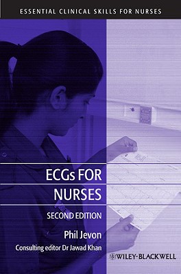 Ecgs for Nurses - Jevon, Philip, and Khan, Jawad (Consultant editor)