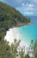 Echoes from the Oasis