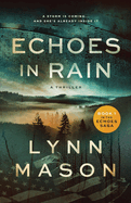 Echoes in Rain