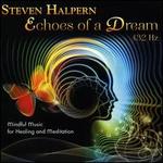 Echoes of a Dream