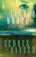 Echoes of Danger