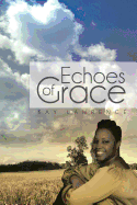 Echoes of Grace