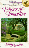 Echoes of Tomorrow