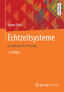 Echtzeitsysteme: Grundlagen Der Planung
