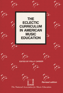 Eclectic Curriculum in American Music Education