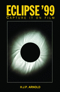 Eclipse '99: Capture it on Film