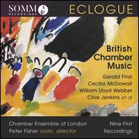 Eclogue: British Chamber Music - Chamber Ensemble of London; Gabriella Dall'Olio (harp); Judith Hall (flute); Margaret Fingerhut (piano);...
